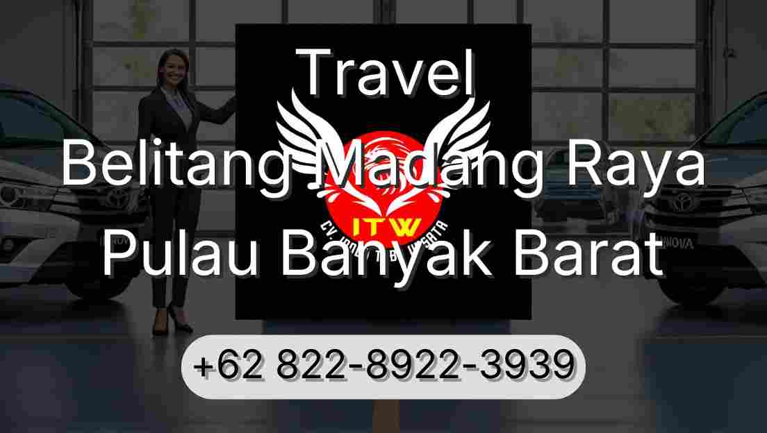 Travel Belitang Madang Raya Pulau Banyak Barat