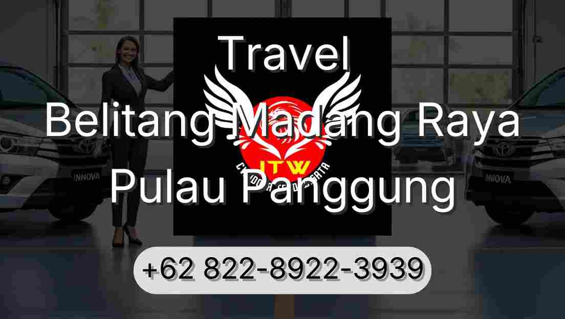 Travel Belitang Madang Raya Pulau Panggung
