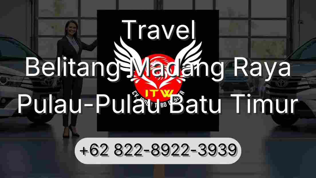 Travel Belitang Madang Raya Pulau-Pulau Batu Timur