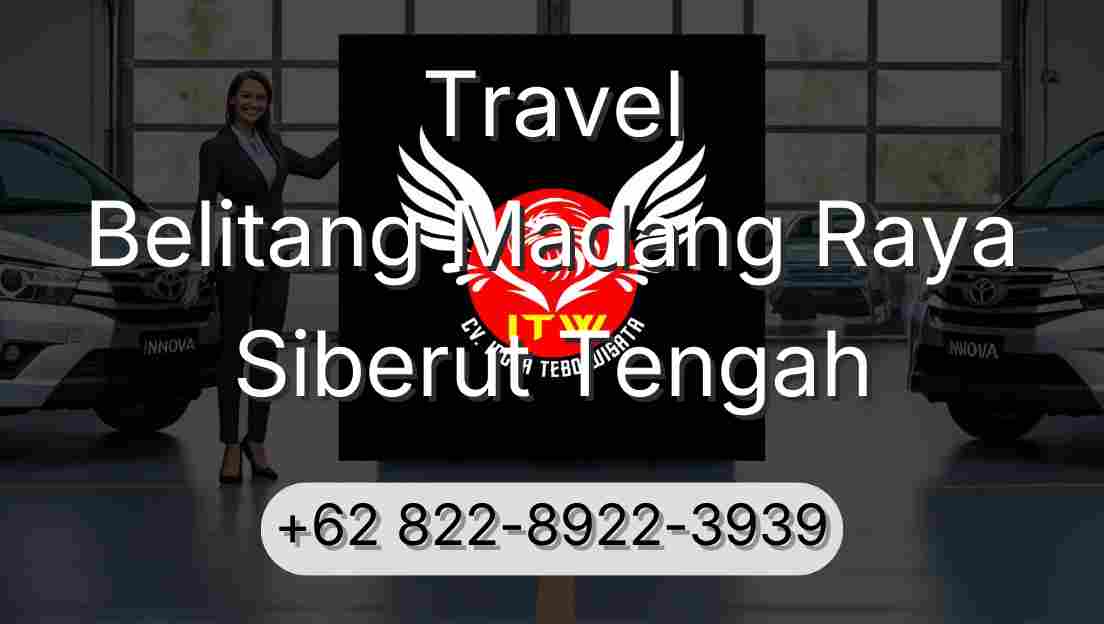 Travel Belitang Madang Raya Siberut Tengah