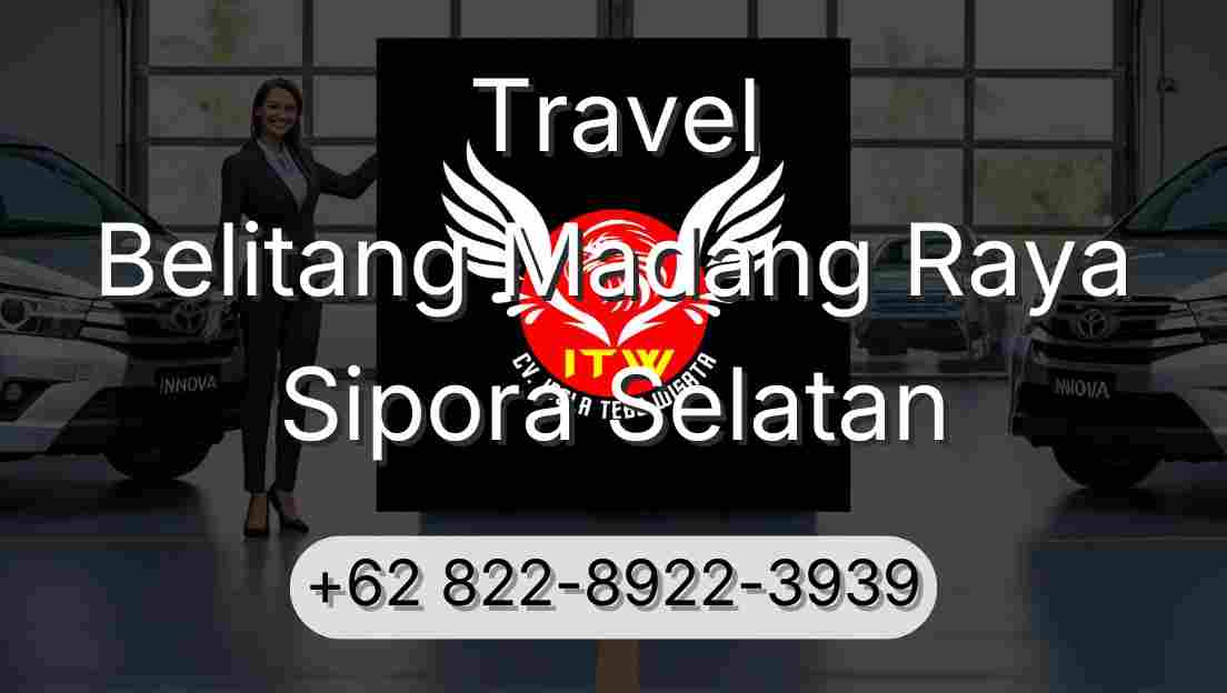 Travel Belitang Madang Raya Sipora Selatan