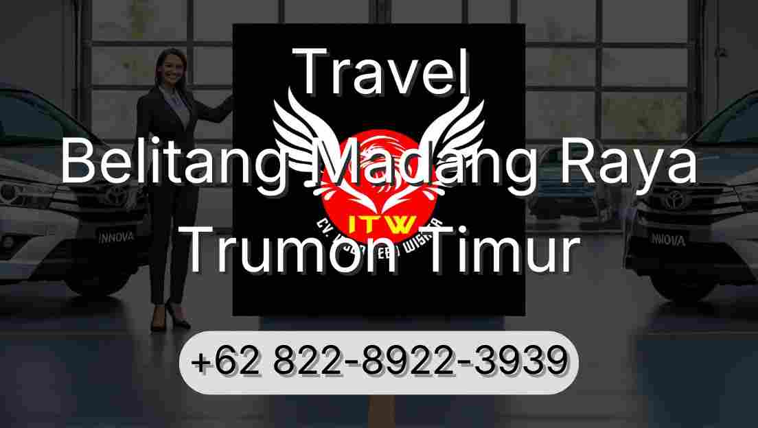 Travel Belitang Madang Raya Trumon Timur