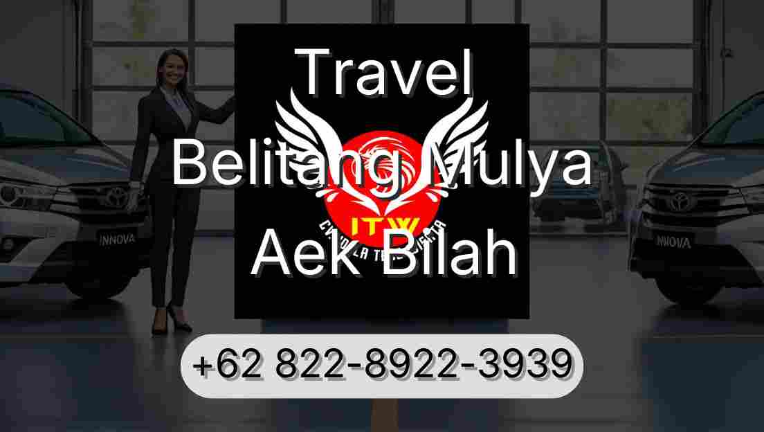 Travel Belitang Mulya Aek Bilah