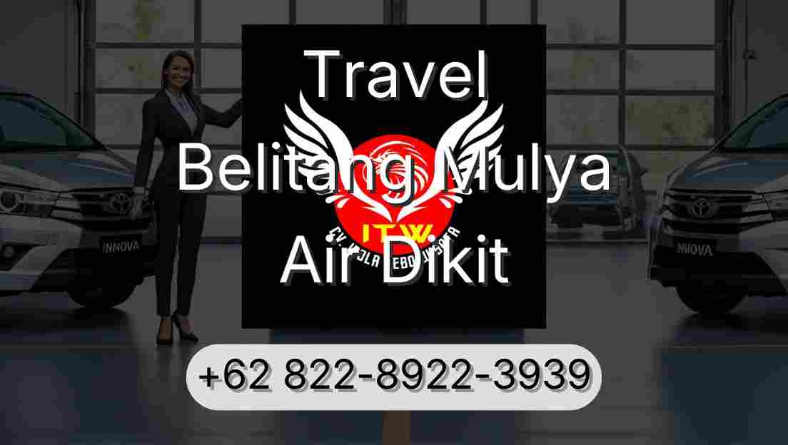 Travel Belitang Mulya Air Dikit