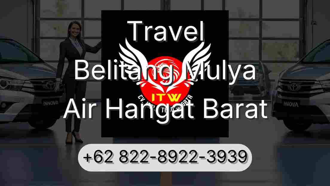 Travel Belitang Mulya Air Hangat Barat