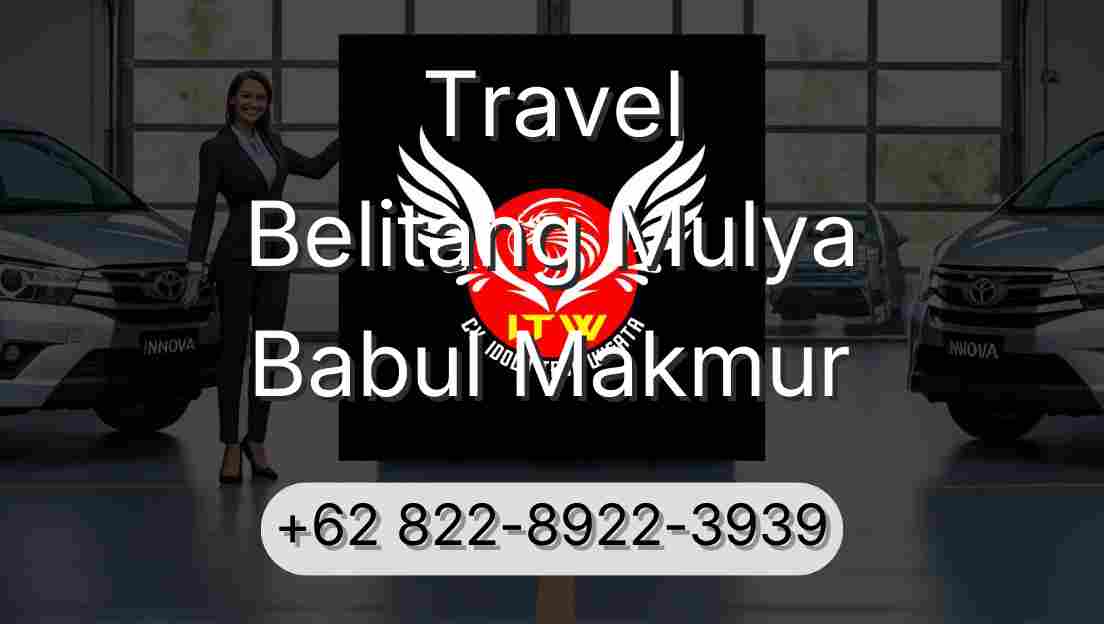 Travel Belitang Mulya Babul Makmur