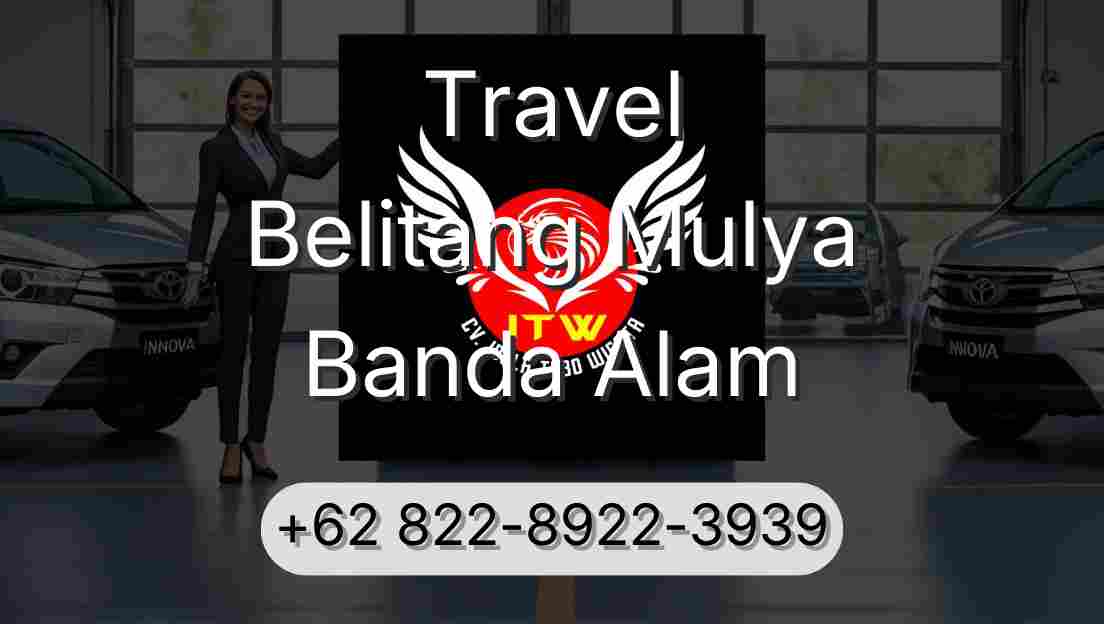 Travel Belitang Mulya Banda Alam