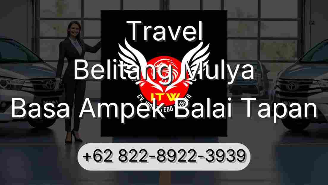 Travel Belitang Mulya Basa Ampek Balai Tapan