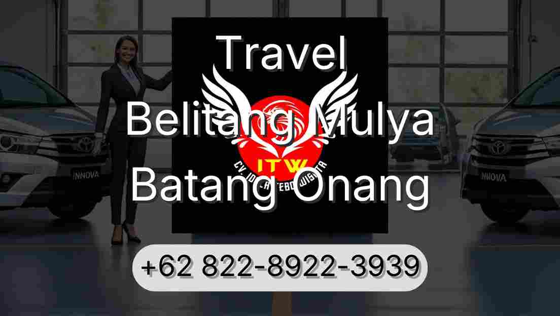 Travel Belitang Mulya Batang Onang