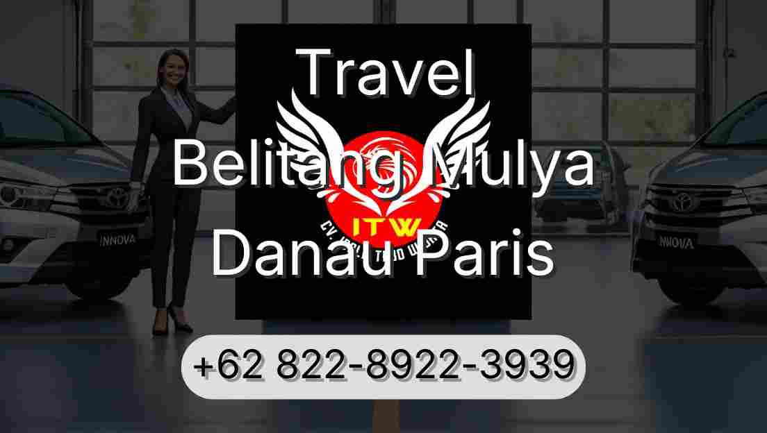 Travel Belitang Mulya Danau Paris