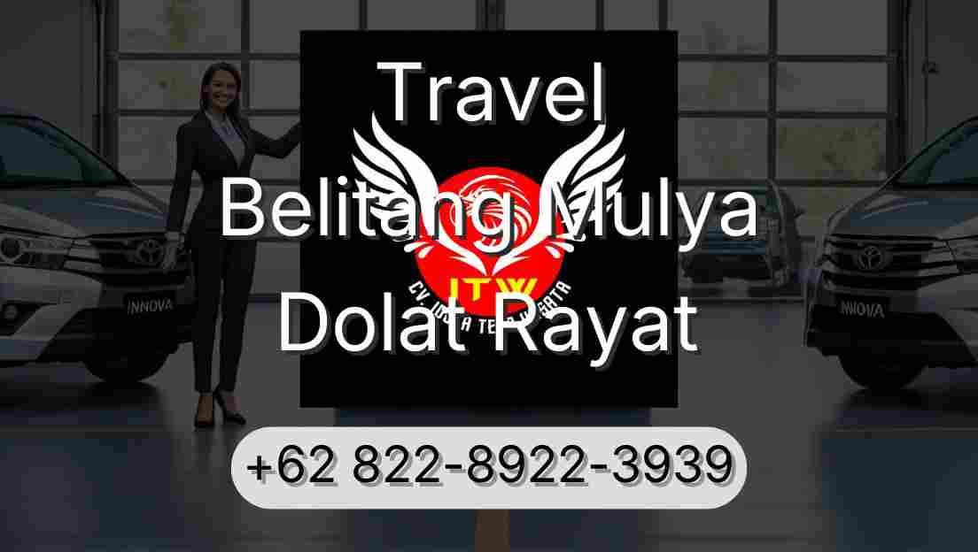Travel Belitang Mulya Dolat Rayat