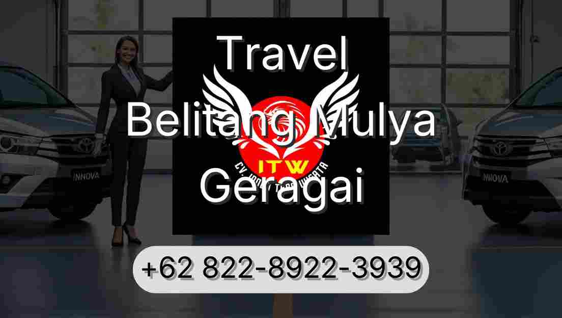 Travel Belitang Mulya Geragai