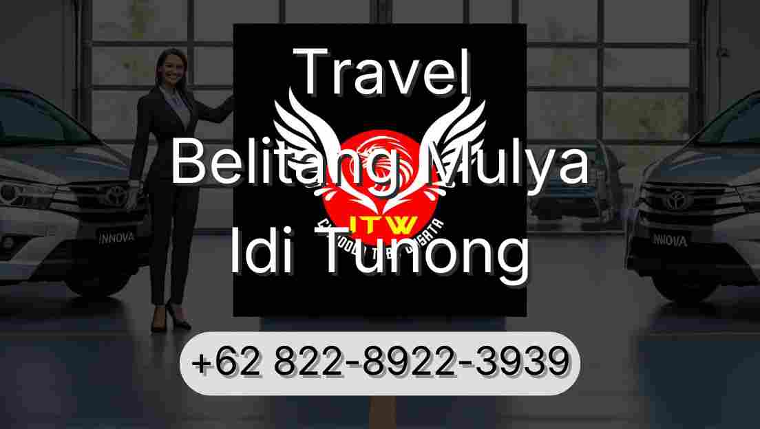 Travel Belitang Mulya Idi Tunong