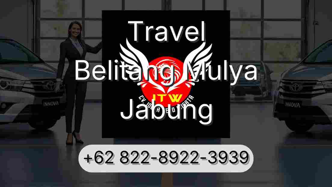 Travel Belitang Mulya Jabung
