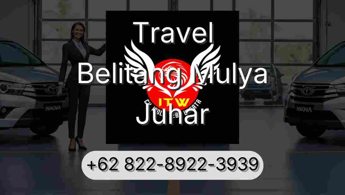 Travel Belitang Mulya Juhar