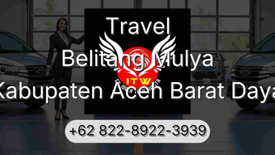 Travel Belitang Mulya Kabupaten Aceh Barat Daya