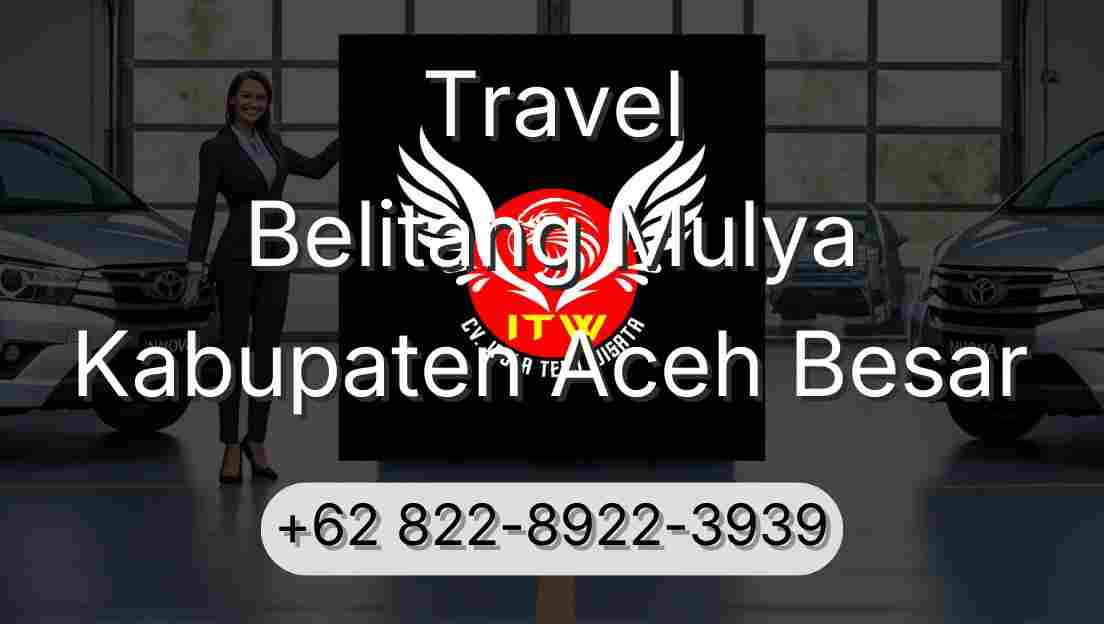 Travel Belitang Mulya Kabupaten Aceh Besar