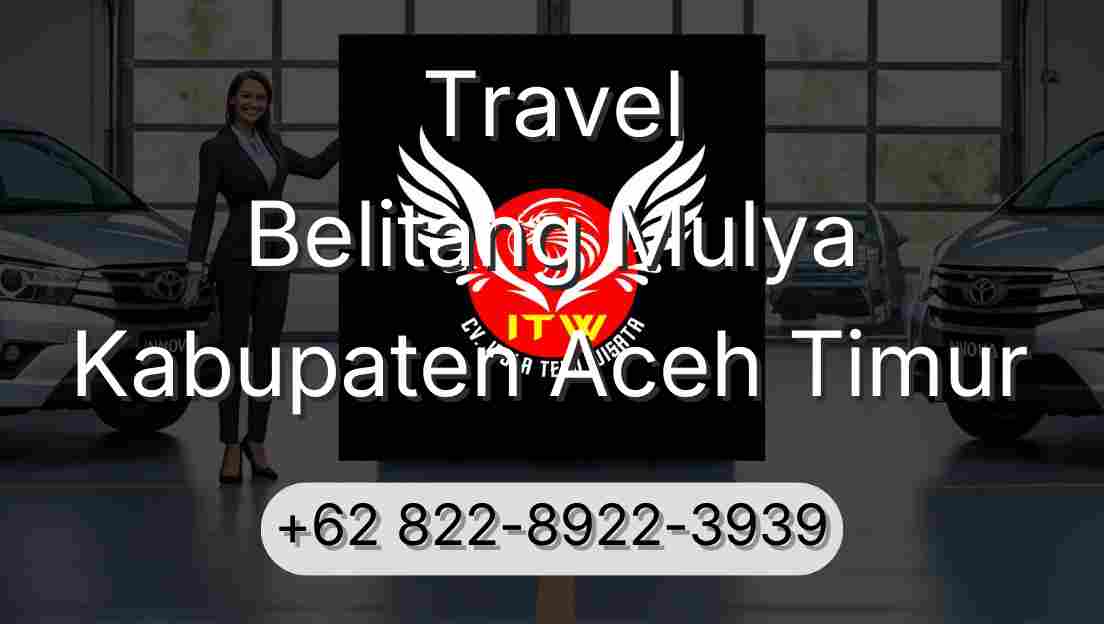 Travel Belitang Mulya Kabupaten Aceh Timur