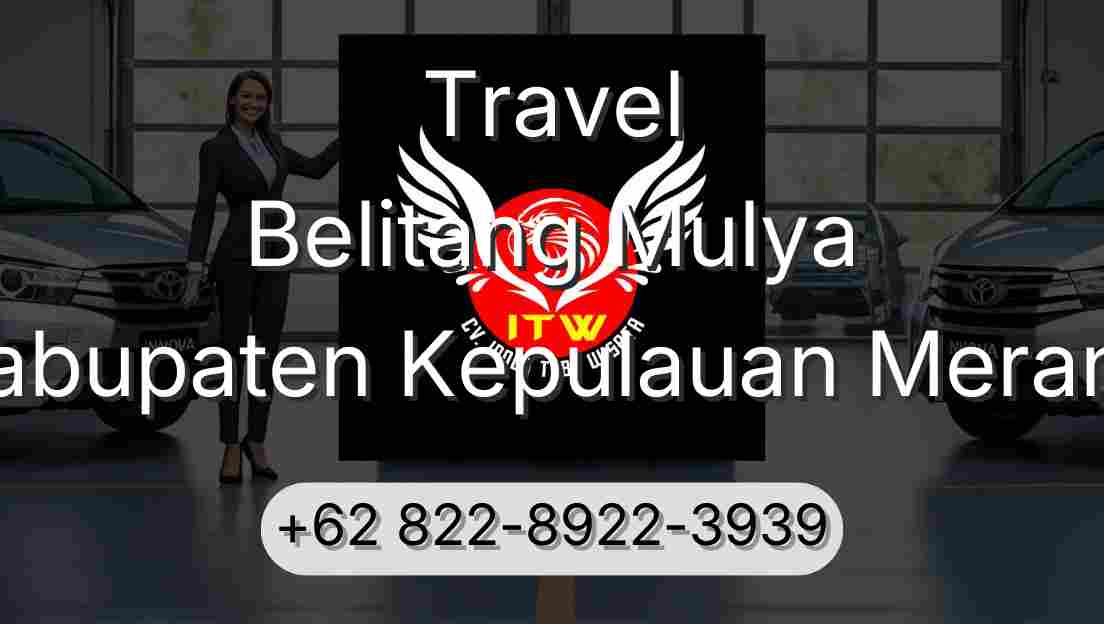 Travel Belitang Mulya Kabupaten Kepulauan Meranti