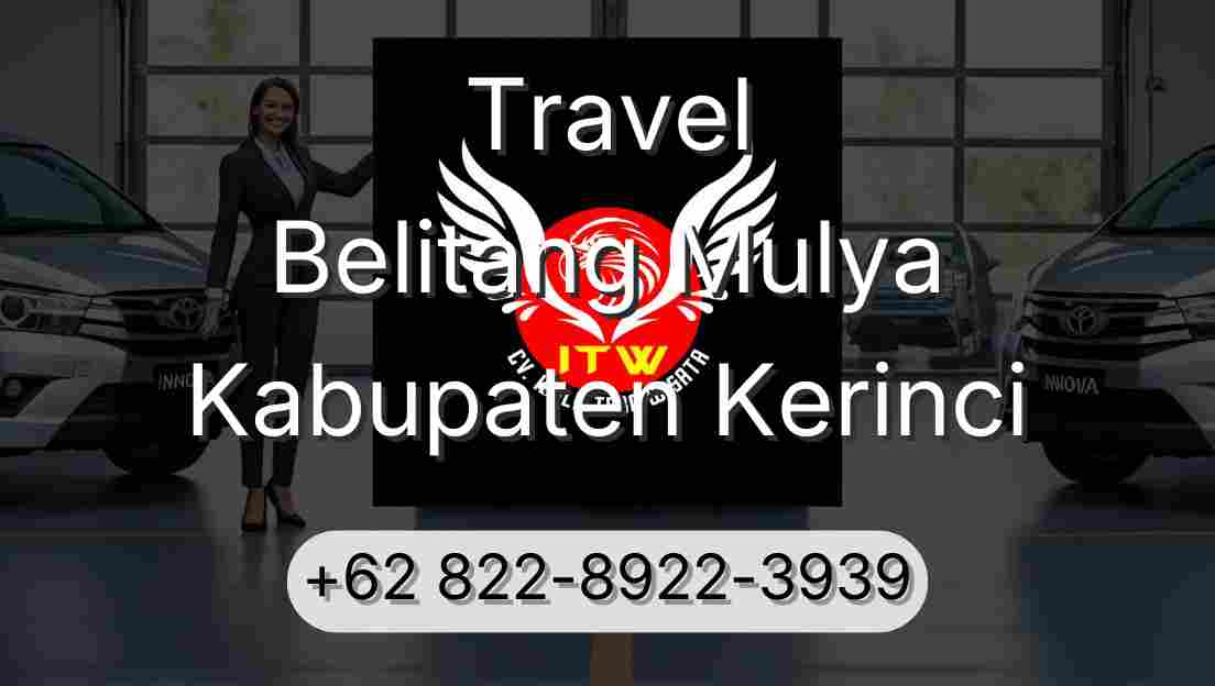 Travel Belitang Mulya Kabupaten Kerinci