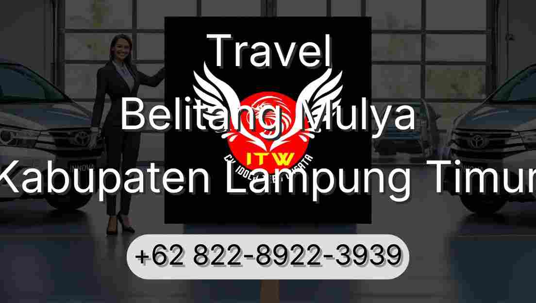 Travel Belitang Mulya Kabupaten Lampung Timur