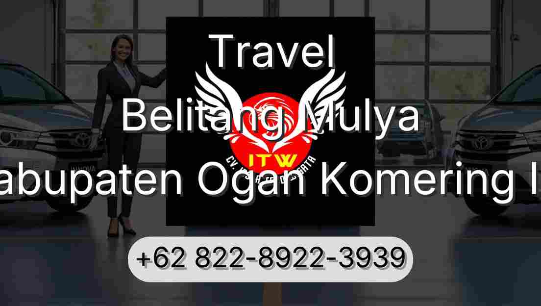 Travel Belitang Mulya Kabupaten Ogan Komering Ilir
