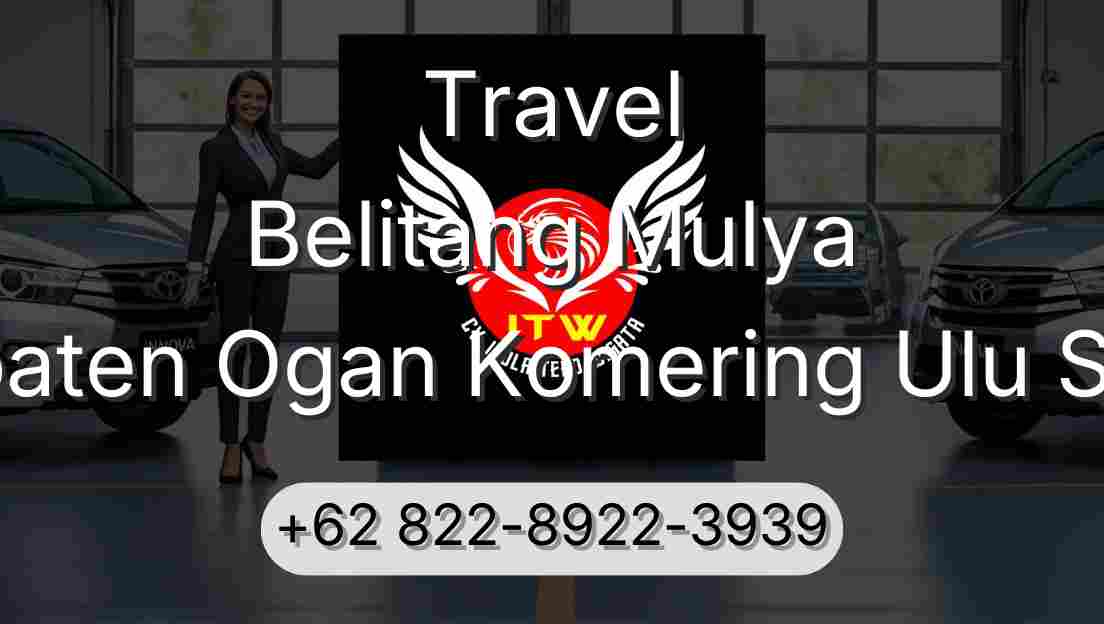 Travel Belitang Mulya Kabupaten Ogan Komering Ulu Selatan