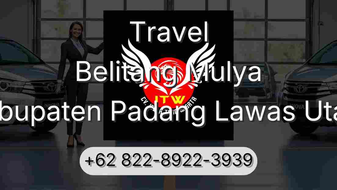 Travel Belitang Mulya Kabupaten Padang Lawas Utara