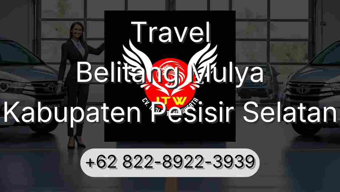 Travel Belitang Mulya Kabupaten Pesisir Selatan
