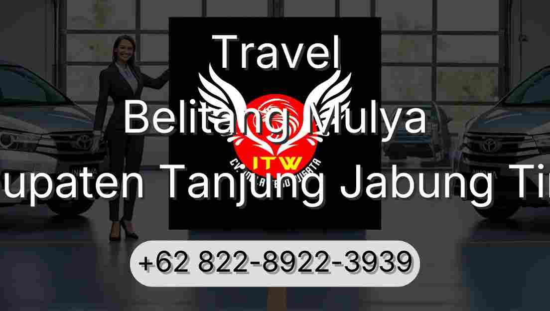 Travel Belitang Mulya Kabupaten Tanjung Jabung Timur
