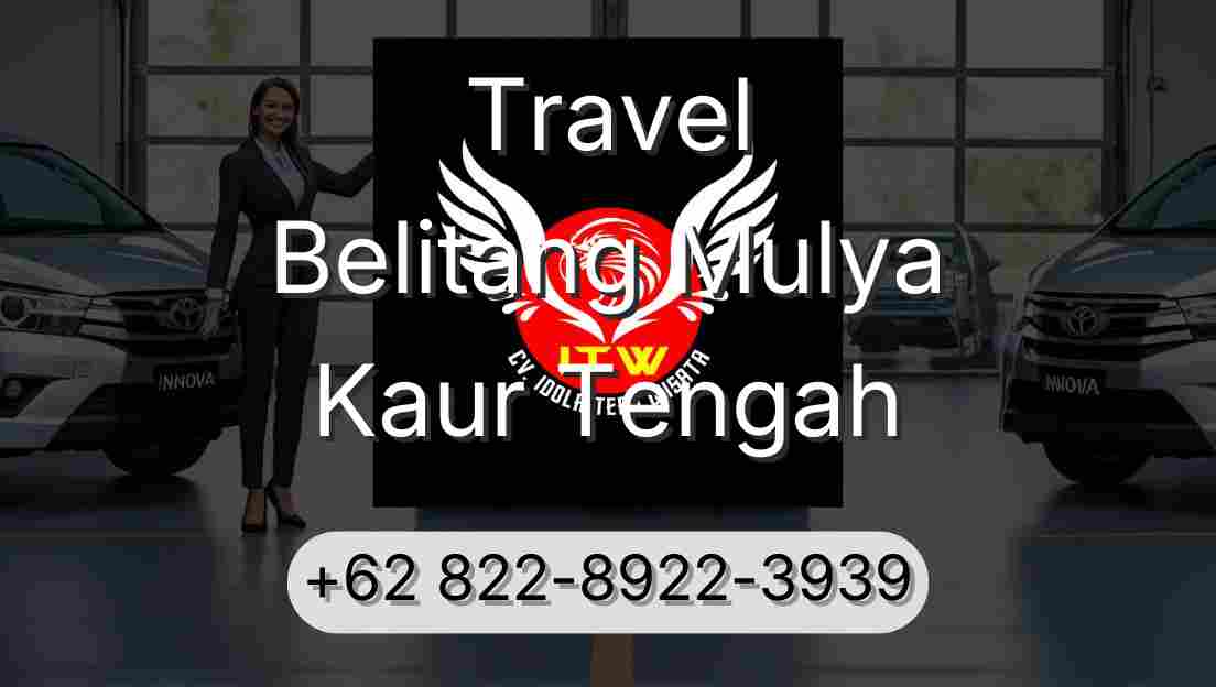 Travel Belitang Mulya Kaur Tengah