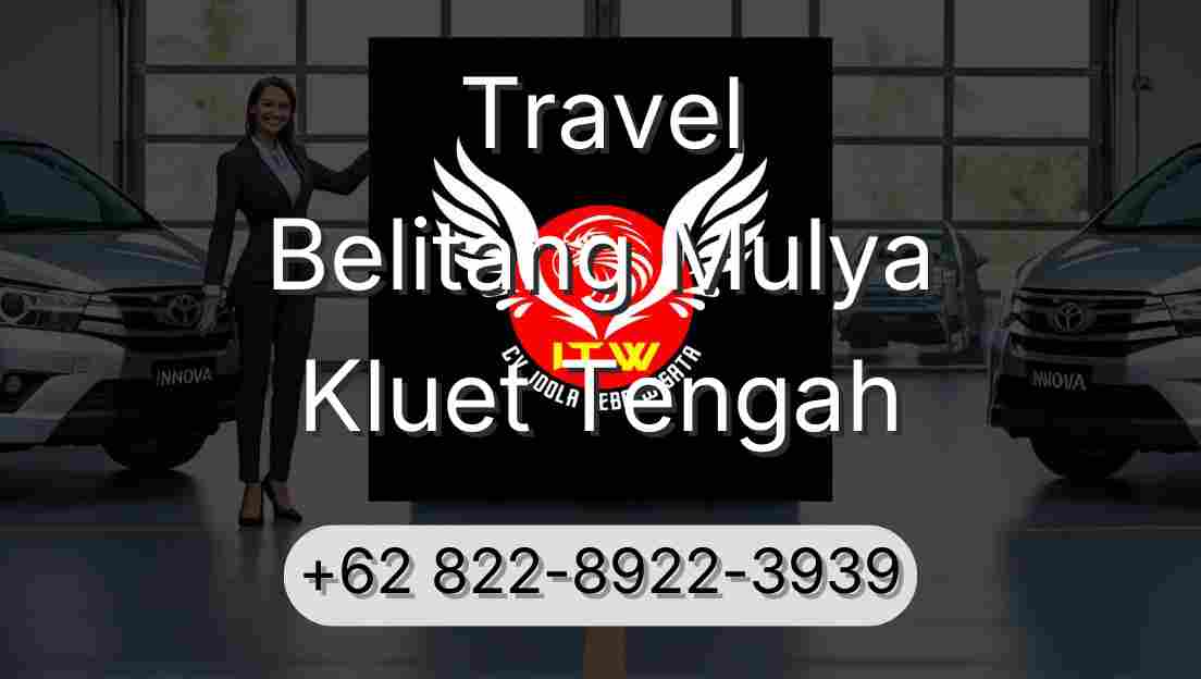 Travel Belitang Mulya Kluet Tengah