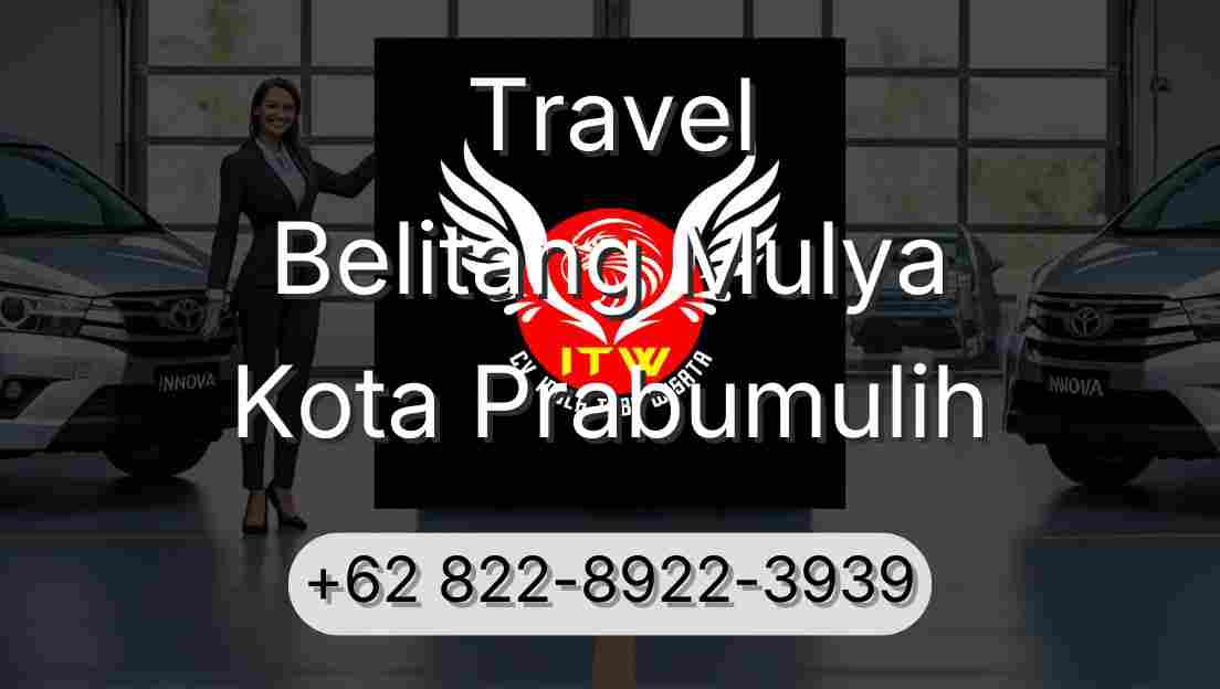 Travel Belitang Mulya Kota Prabumulih