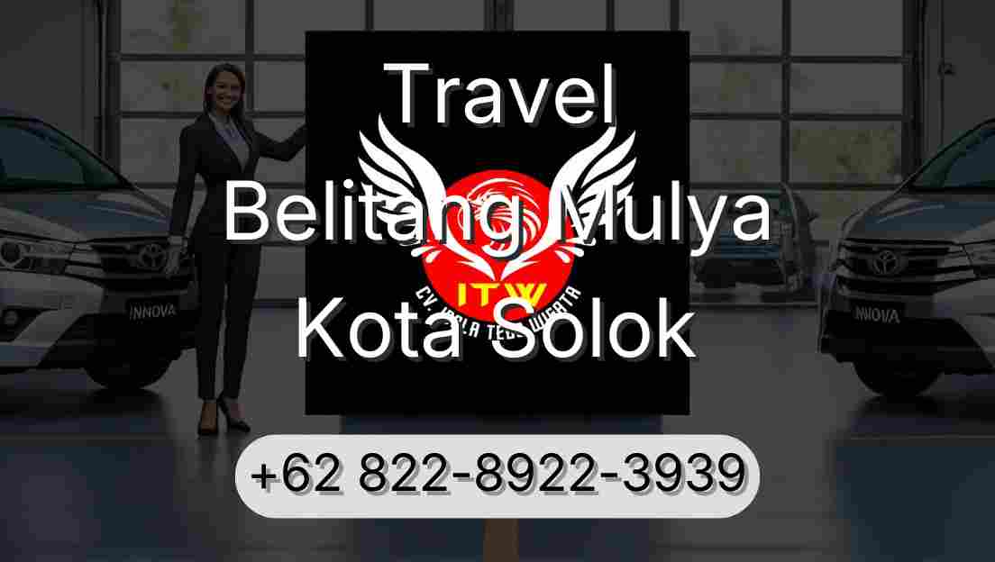 Travel Belitang Mulya Kota Solok