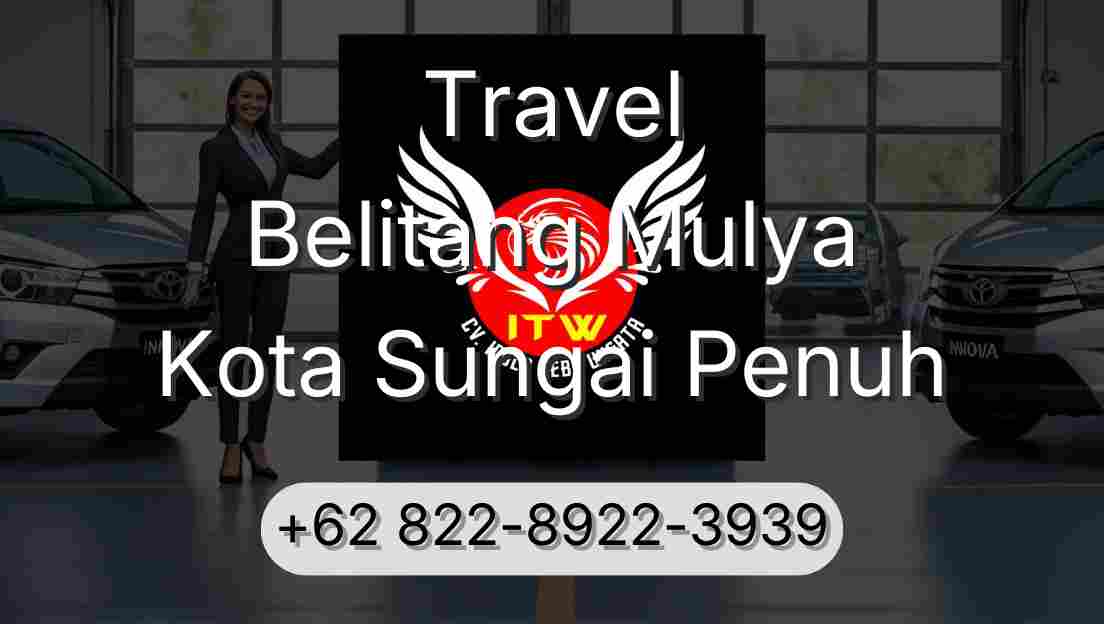 Travel Belitang Mulya Kota Sungai Penuh