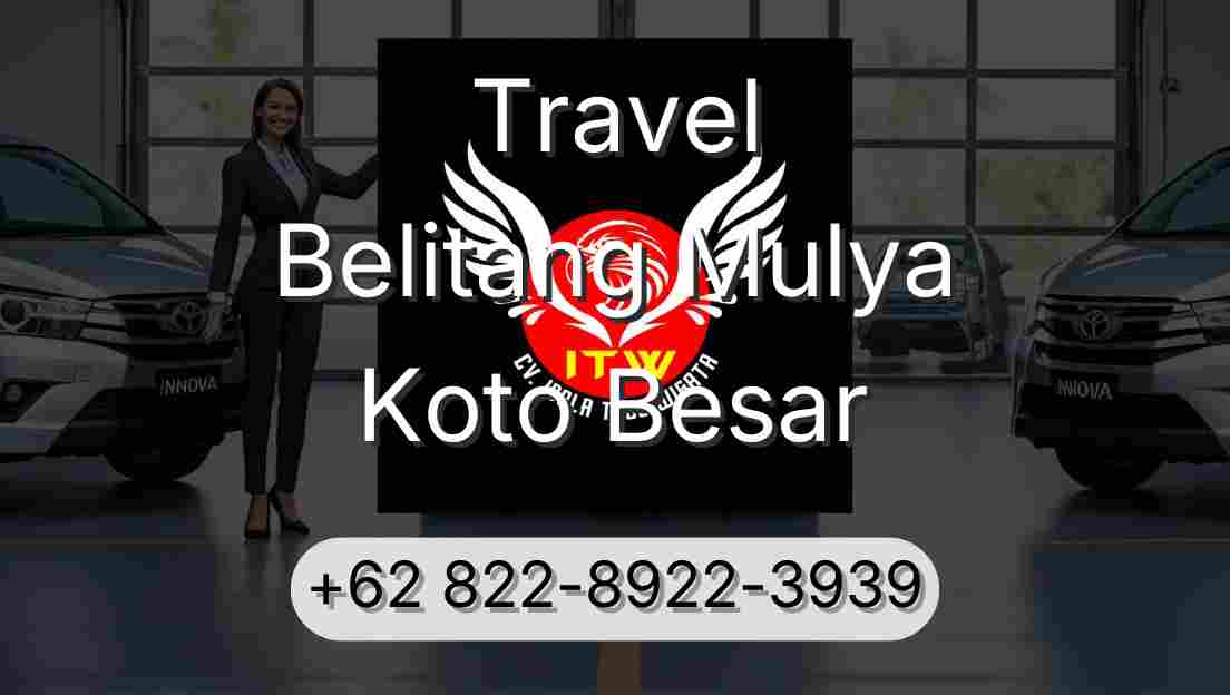 Travel Belitang Mulya Koto Besar