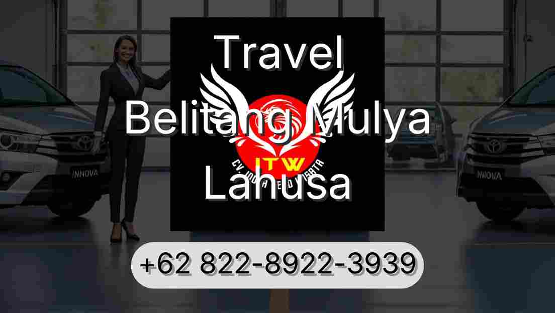 Travel Belitang Mulya Lahusa