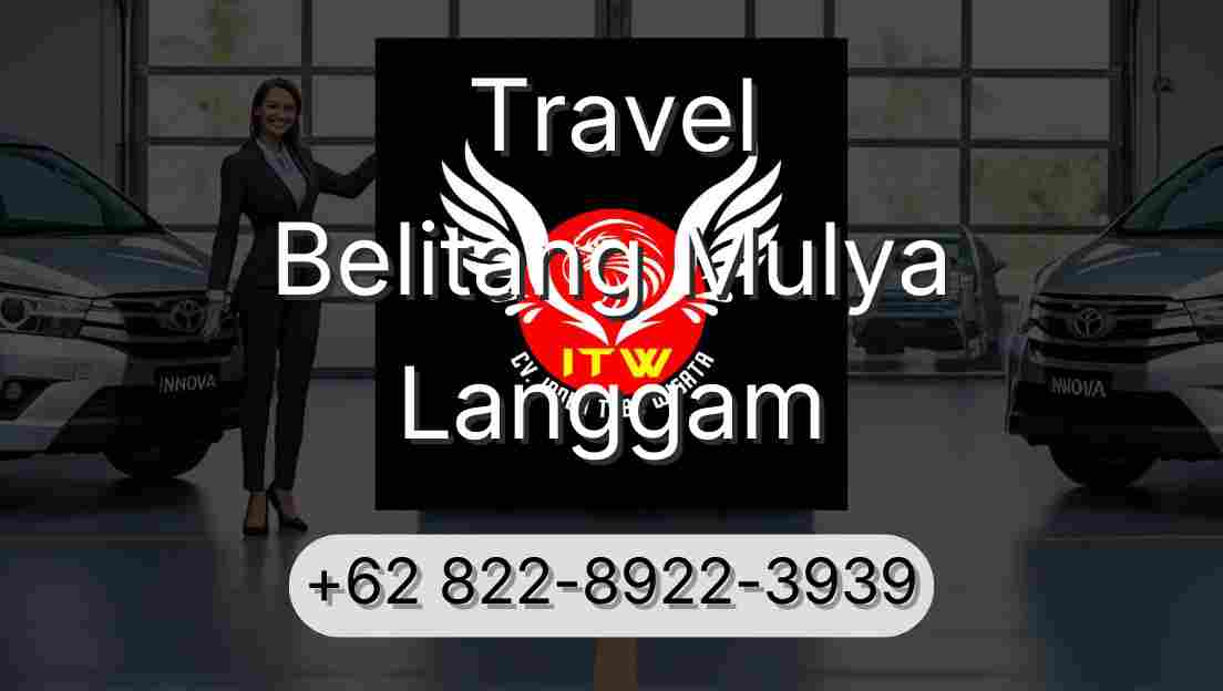 Travel Belitang Mulya Langgam
