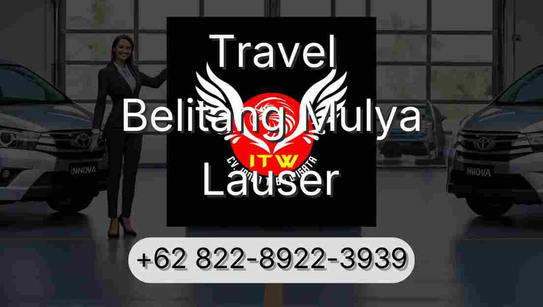 Travel Belitang Mulya Lauser