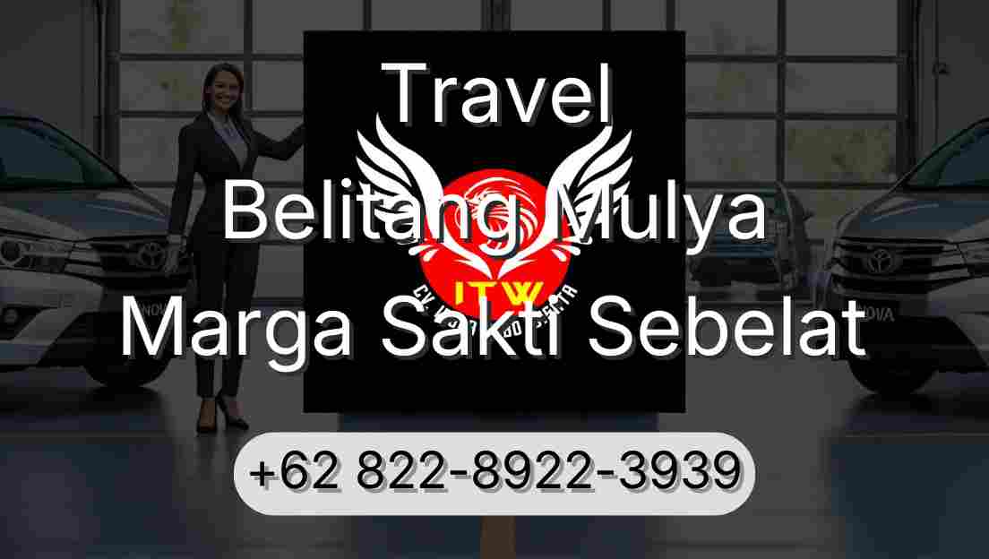 Travel Belitang Mulya Marga Sakti Sebelat