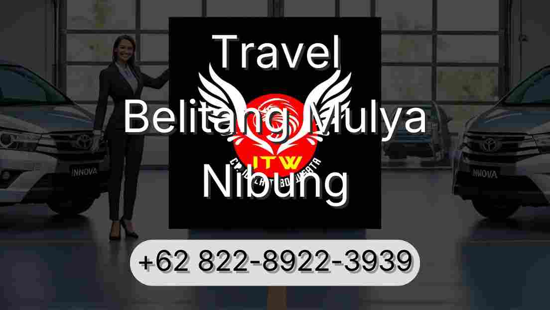 Travel Belitang Mulya Nibung