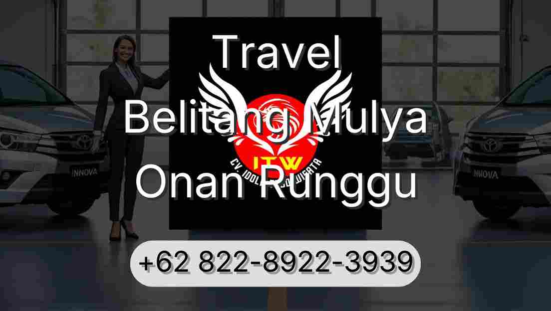 Travel Belitang Mulya Onan Runggu