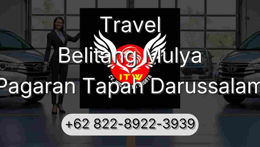 Travel Belitang Mulya Pagaran Tapah Darussalam