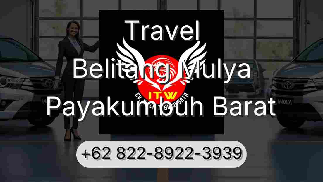 Travel Belitang Mulya Payakumbuh Barat