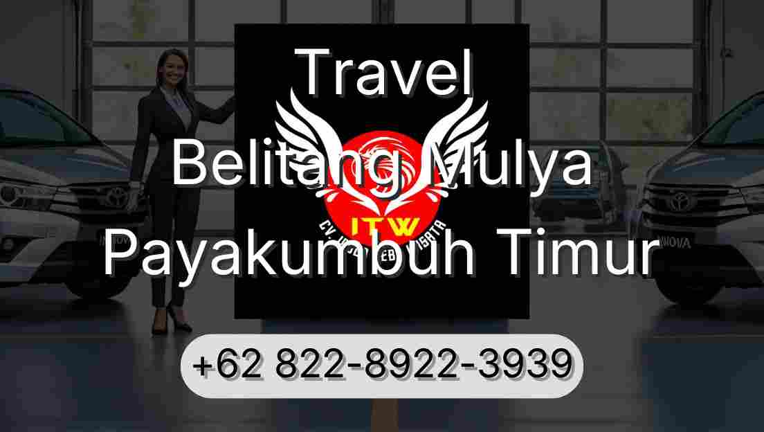Travel Belitang Mulya Payakumbuh Timur