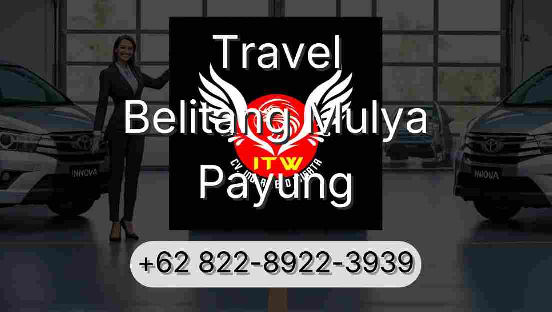 Travel Belitang Mulya Payung
