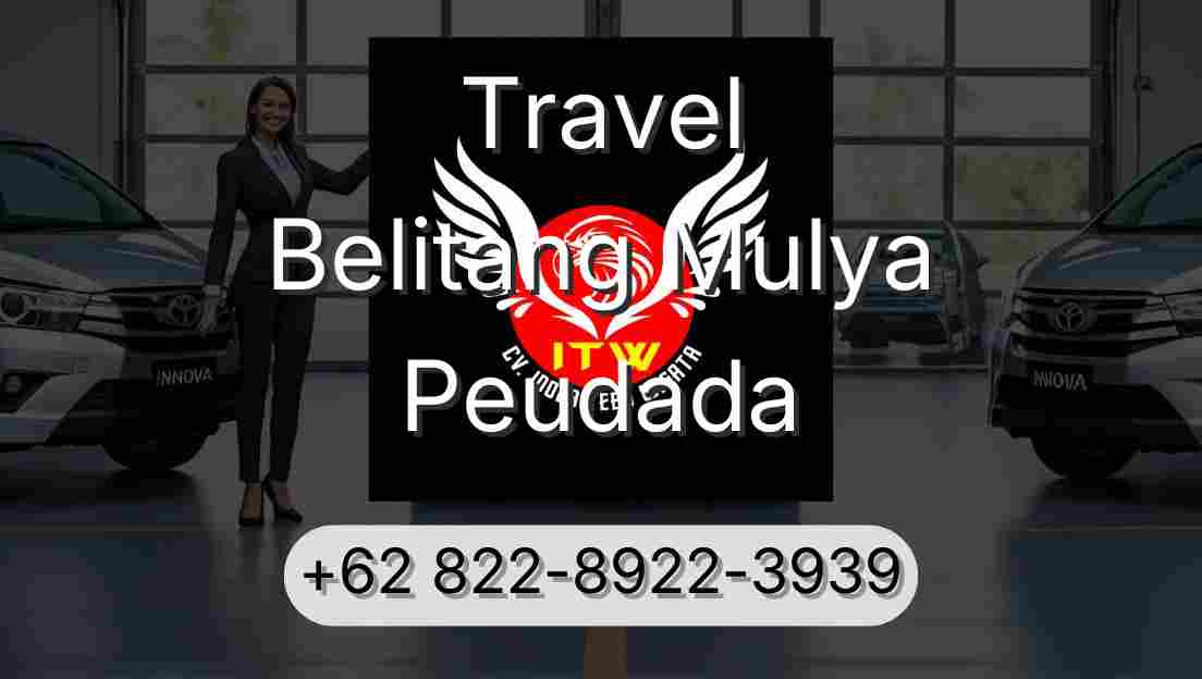 Travel Belitang Mulya Peudada