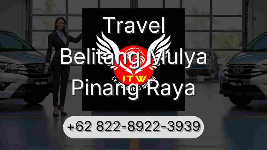 Travel Belitang Mulya Pinang Raya