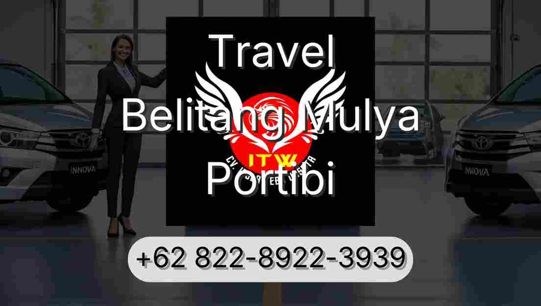Travel Belitang Mulya Portibi