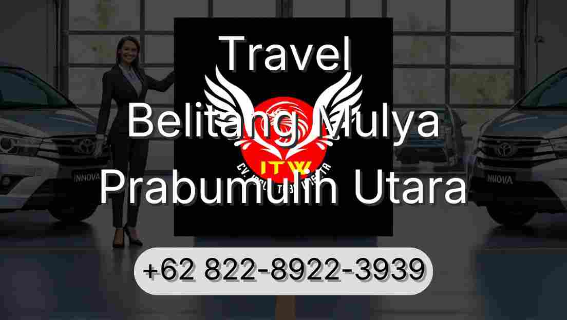 Travel Belitang Mulya Prabumulih Utara